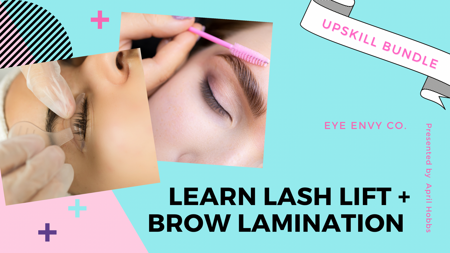 COURSE BUNDLE: Lash Lift + Brow Lamination Combo Course